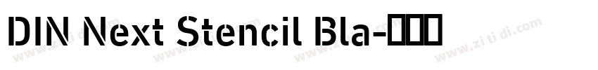 DIN Next Stencil Bla字体转换